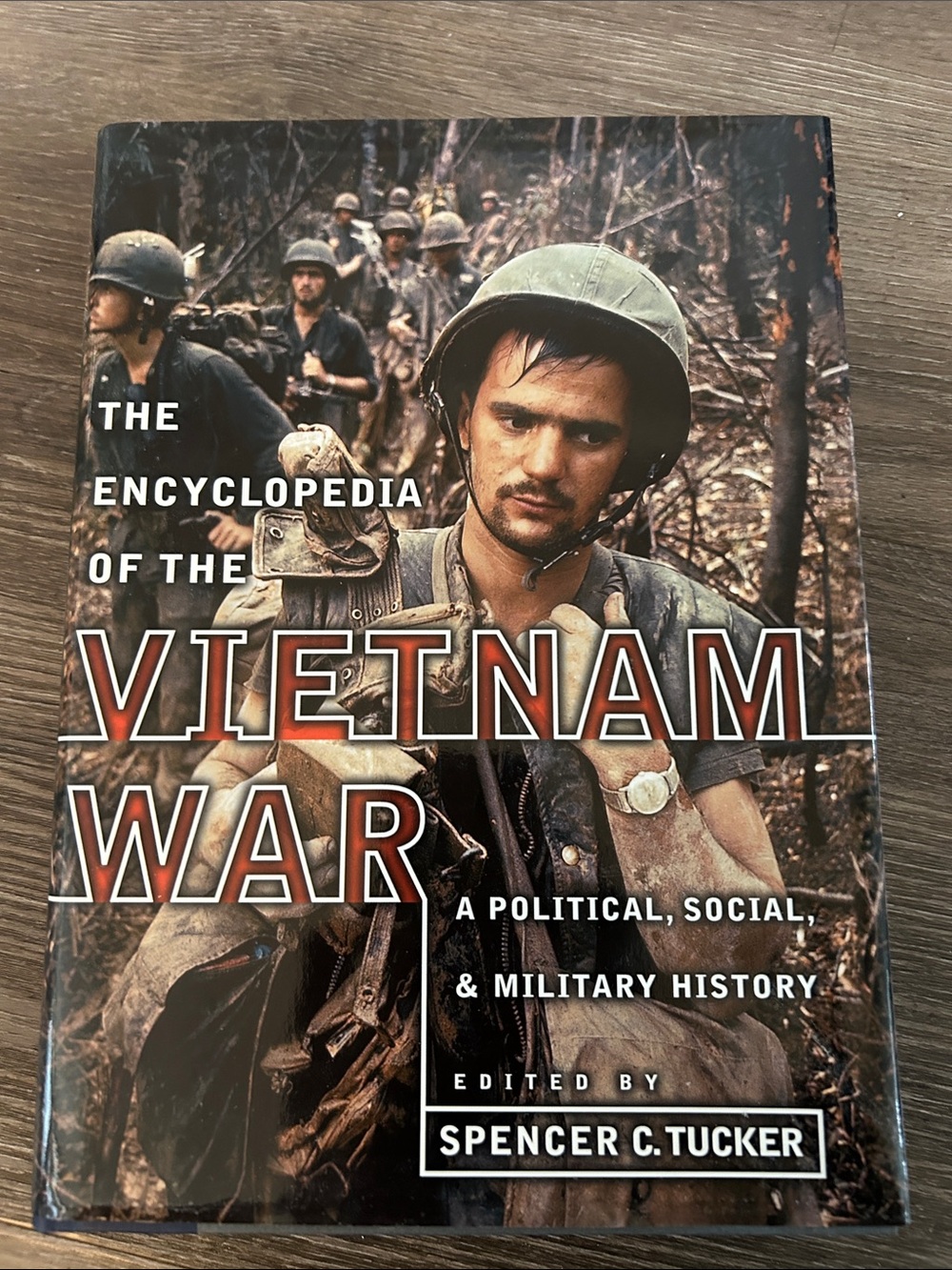 ENCYCLOPEDIA OF THE VIETNAM WAR by Spencer C Tucker - Hardcover Book